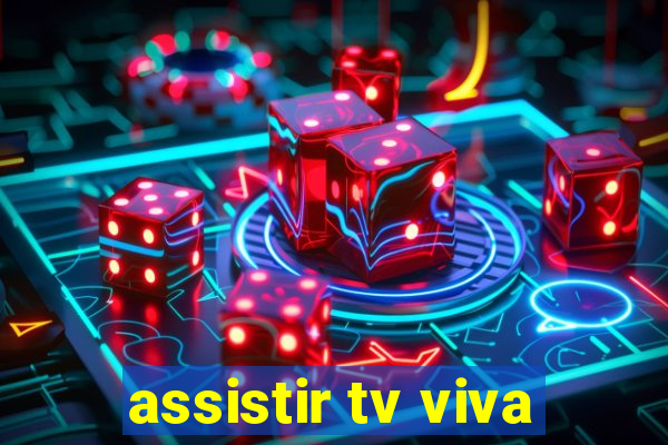 assistir tv viva